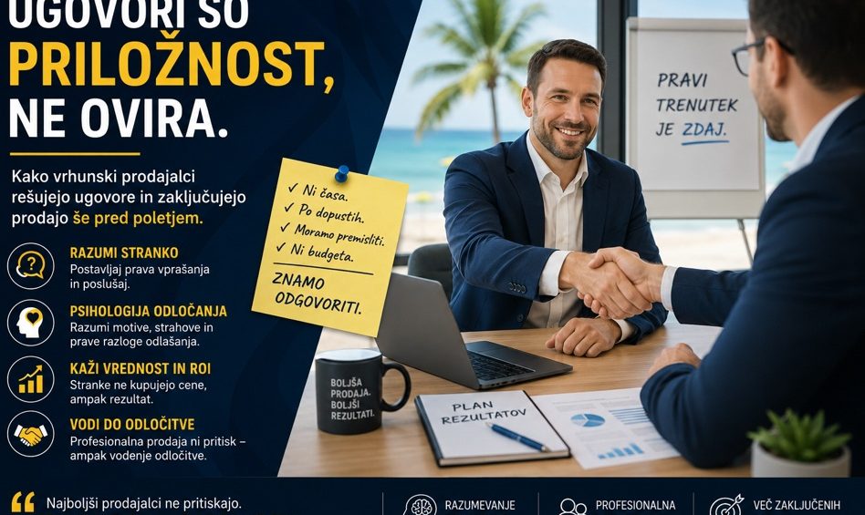 Prodaja in ugovori pred poletjem